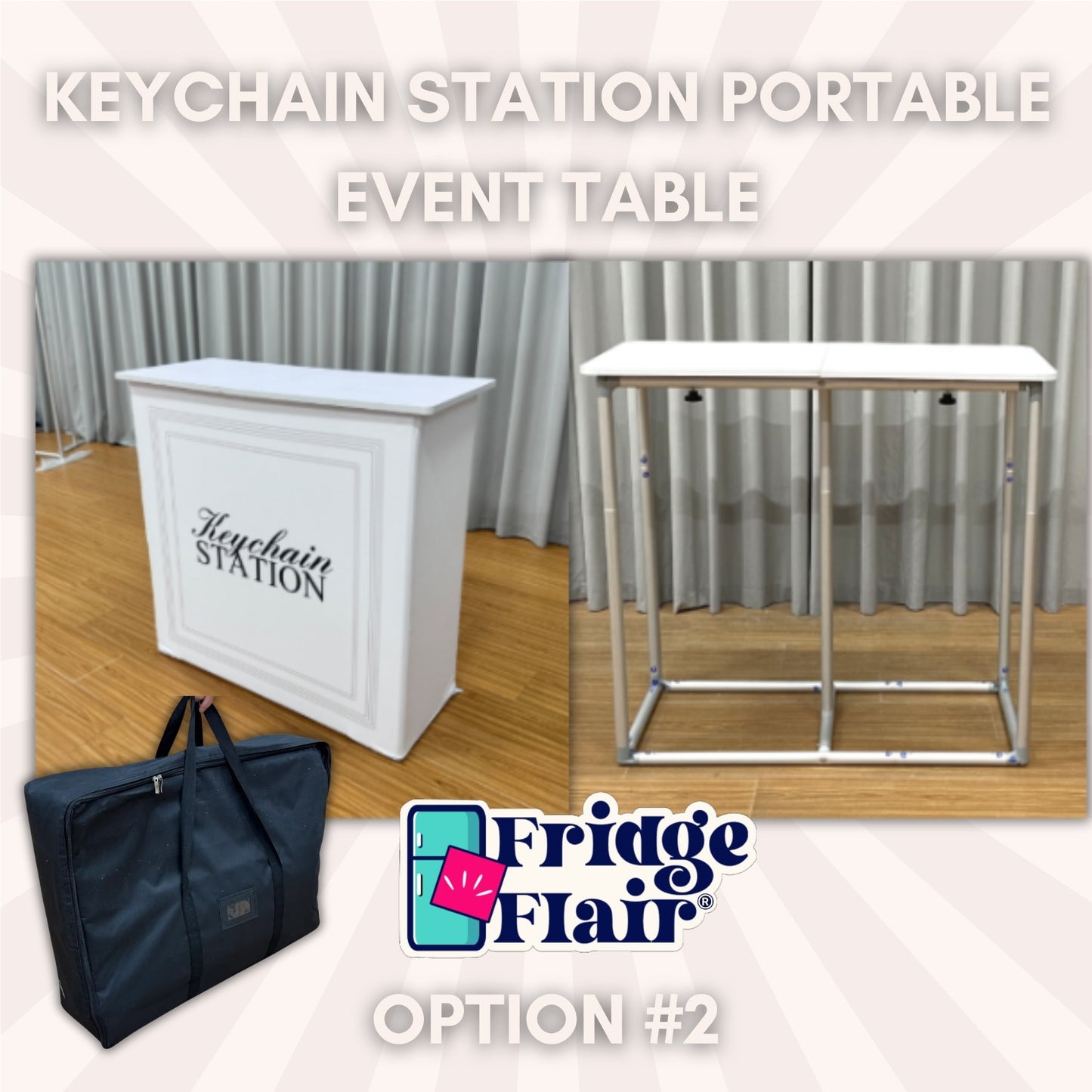 Portable event table with 'Keychain Station' branding and Fridge Flair logo.