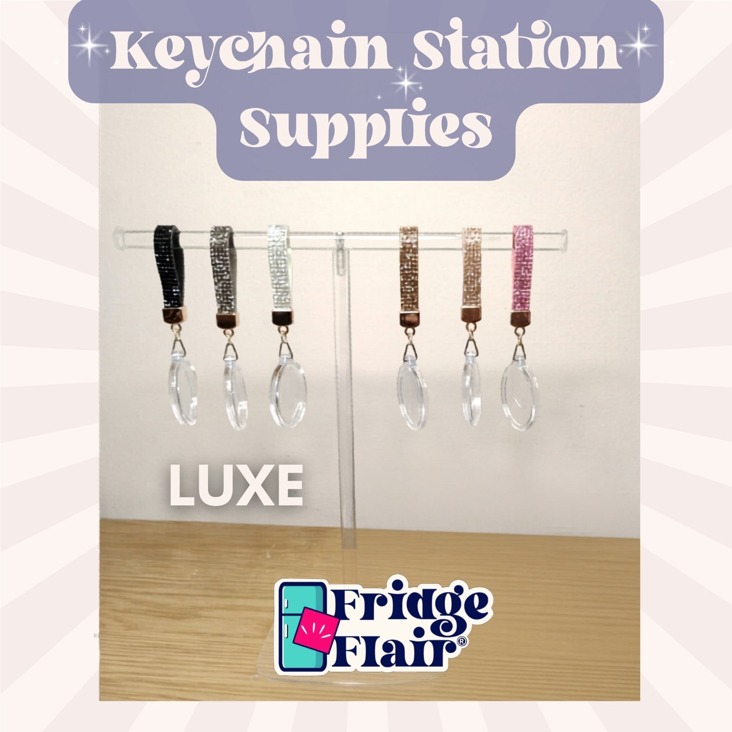 Luxe Keychain Station Supplies
