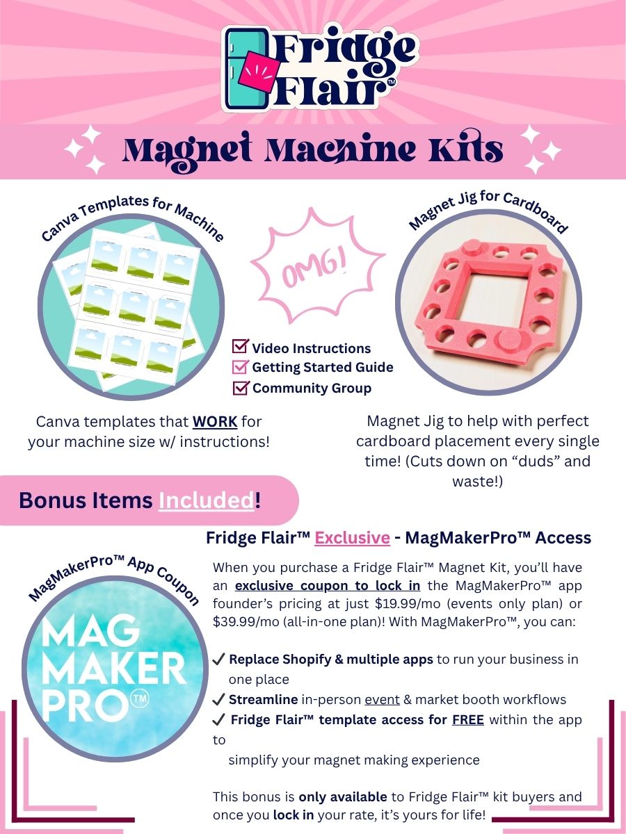 FRIDGE FLAIR™ | 2"x2" (50mmx50mm) Magnet Making Machine Kit w/ BONUSES!