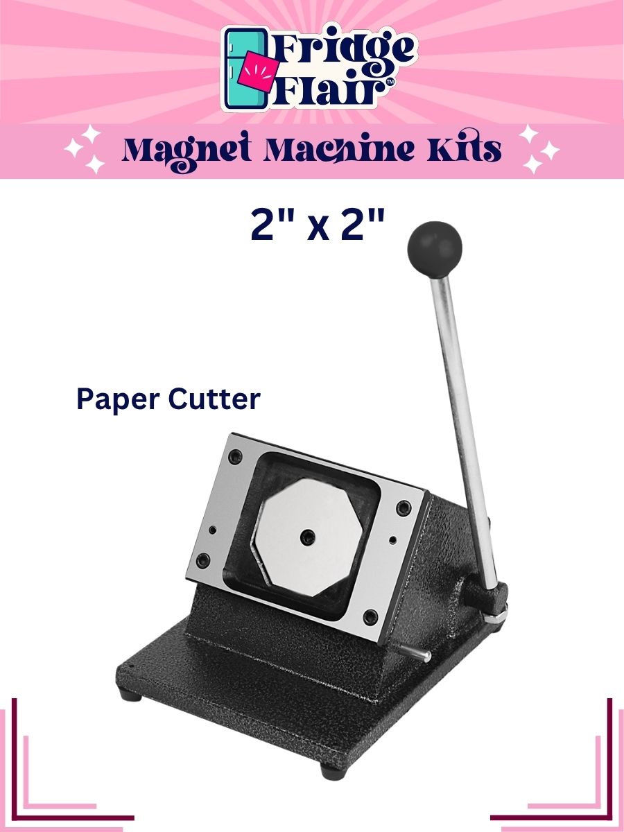 FRIDGE FLAIR™ | 2"x2" (50mmx50mm) Magnet Making Machine Kit w/ BONUSES!