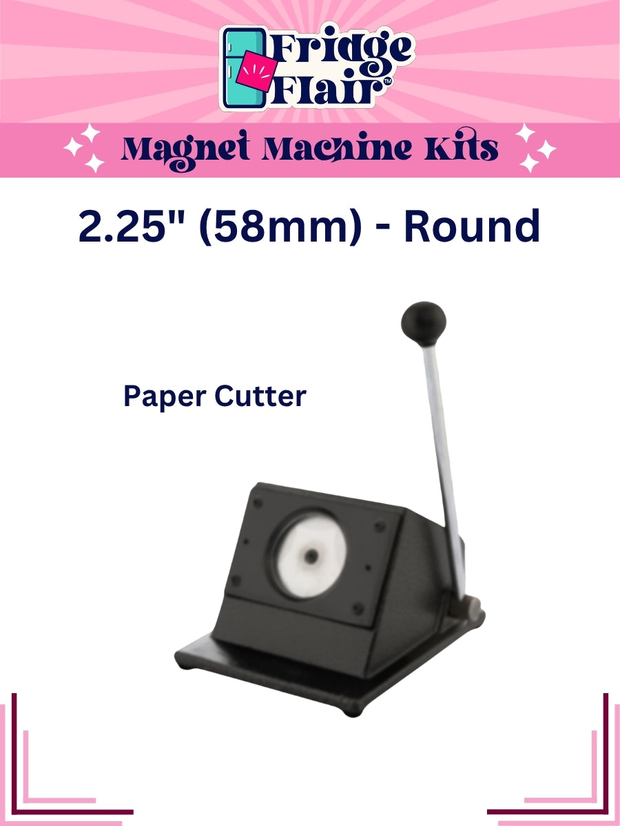 FRIDGE FLAIR™ | 2.25" (58mm) 5-in-1 Round Magnet Making Machine Kit w/ BONUSES - PRE-ORDER LAUNCH